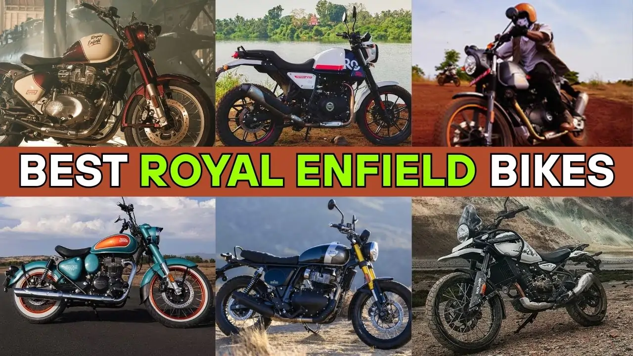 Best Royal Enfield Bikes